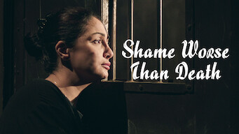 Shame Worse Than Death (2016)