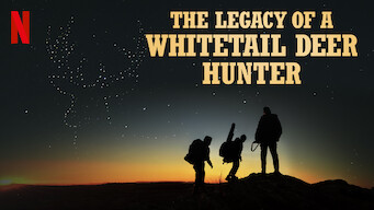 The Legacy of a Whitetail Deer Hunter (2018)