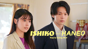 ISHIKO and HANEO: You're Suing Me? (2022)