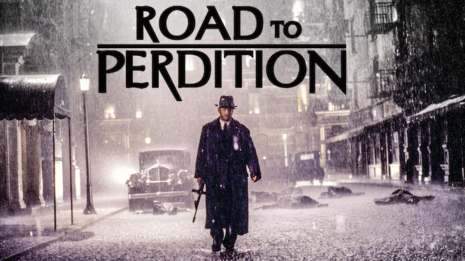 Is Road To Perdition On Netflix Where To Watch The Movie New On Netflix Usa