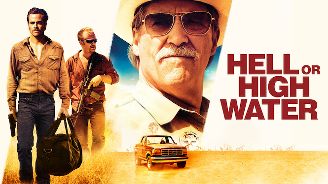 is-hell-or-high-water-on-netflix-in-canada-where-to-watch-the-movie