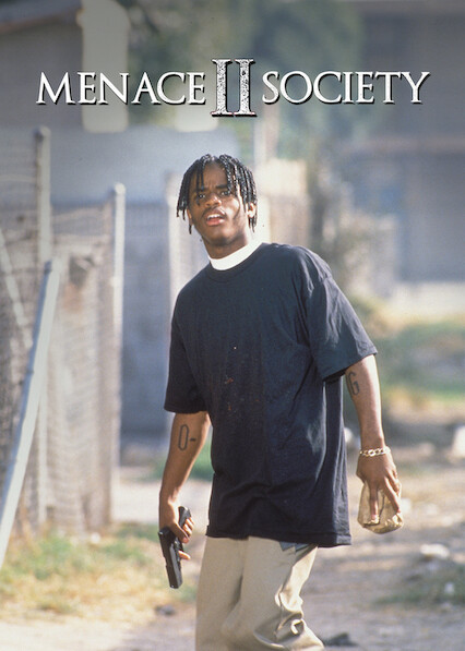 menace to society netflix