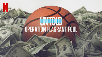 Untold: Operation Flagrant Foul (2022)