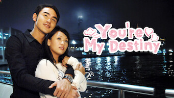 You're My Destiny (2008)