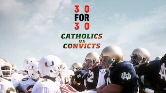 30 for 30: Catholics vs. Convicts (2016)