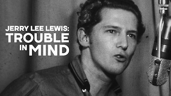 Jerry Lee Lewis: Trouble in Mind (2022)