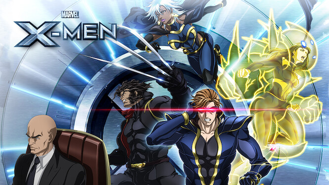 Is Marvel Anime X Men On Netflix In Canada Where To Watch The Series New On Netflix Canada