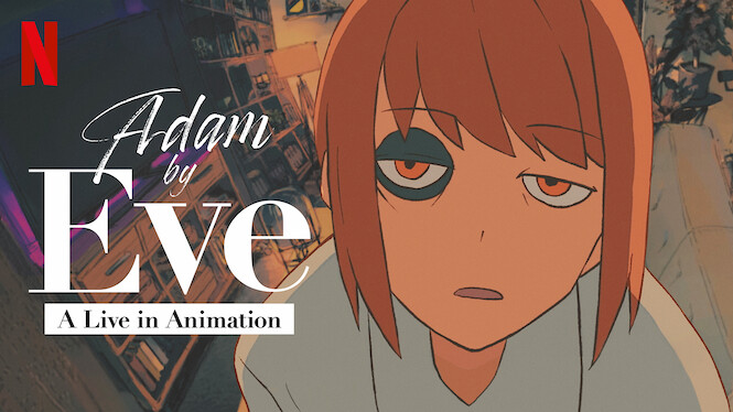 Adam by Eve: A Live in Animation - Metacritic