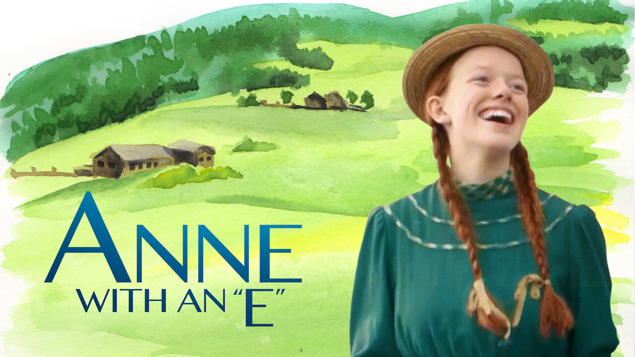 netflix series similar to anne with an e