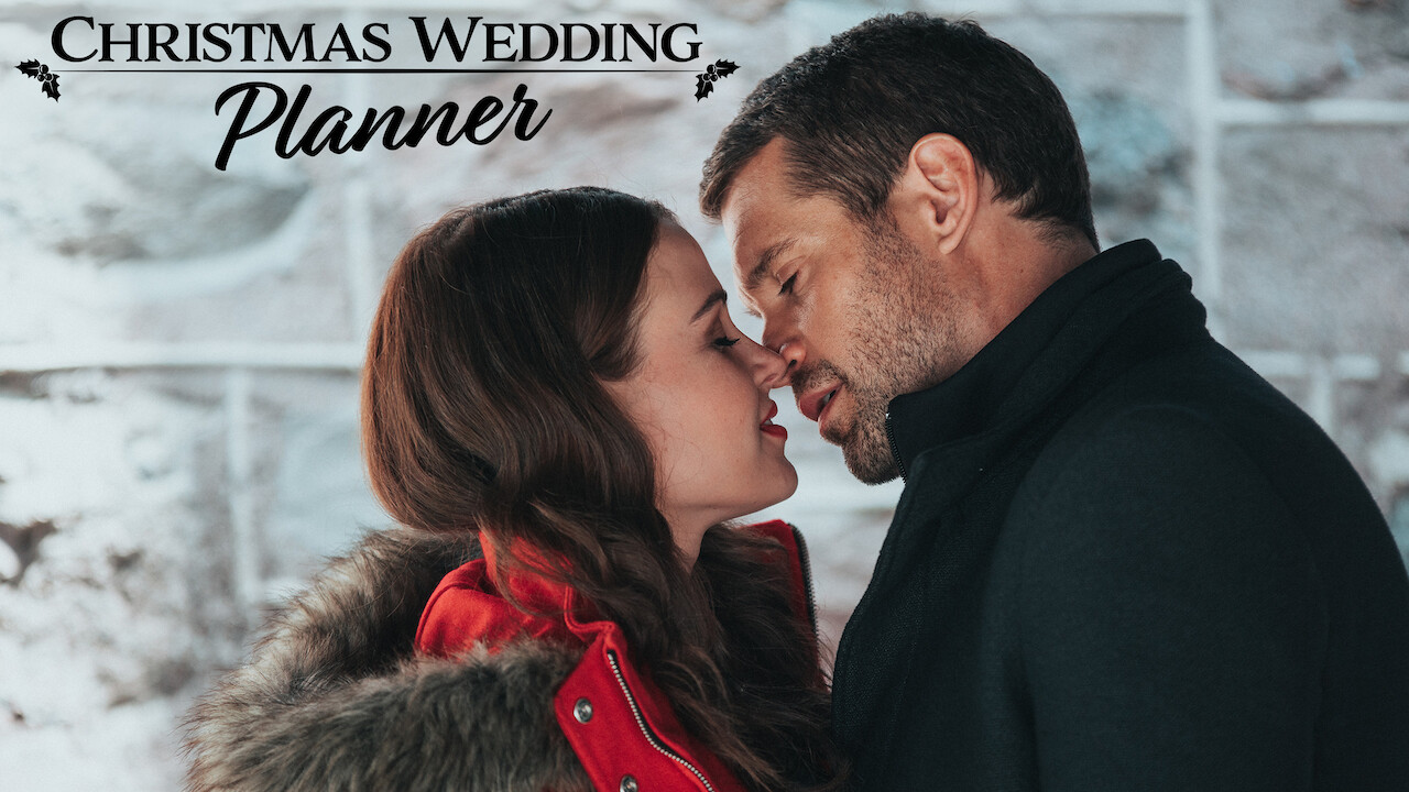 Is Christmas Wedding Planner On Netflix In Canada Where To Watch The Movie New On Netflix Canada
