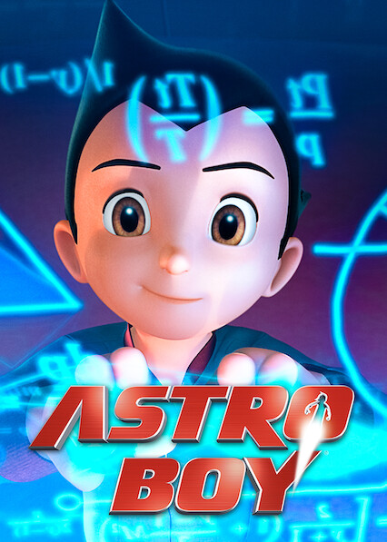 Is Astro Boy On Netflix In Canada Where To Watch The Movie New On Netflix Canada