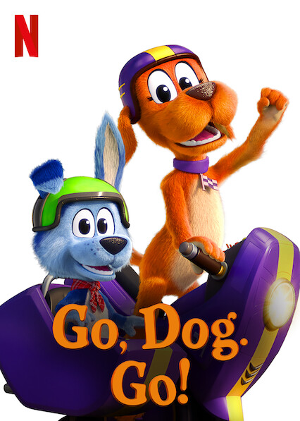 Is Go Dog Go On Netflix In Canada Where To Watch The Series New On Netflix Canada