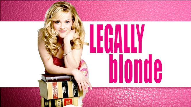 Is Legally Blonde on Netflix in Canada Where to Watch the Movie